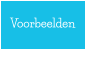 Voorbeelden